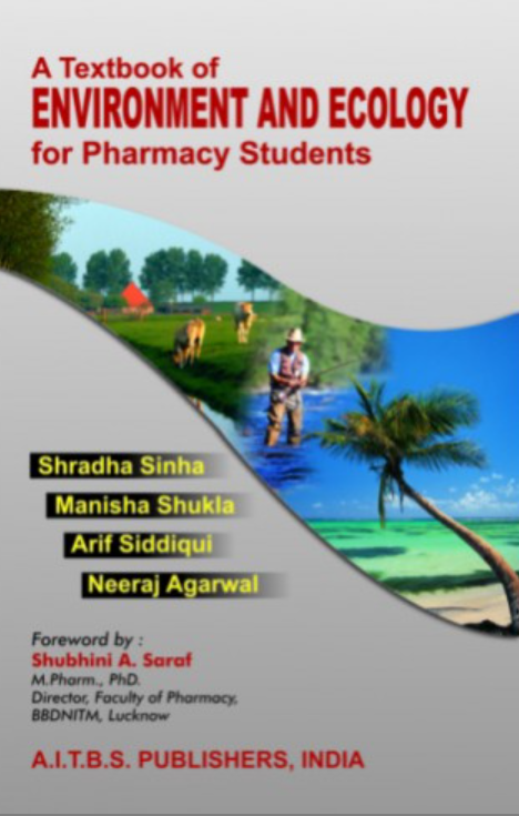 A Textbook of Environment and Ecology for Pharmacy Students, 3/Ed.